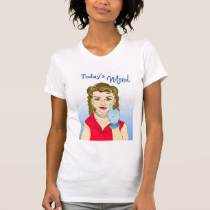 T-shirt L'humeur d'aujourd'hui, une dame rétro qui renvers