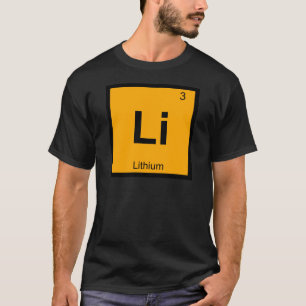 T-shirt Li - Symbole de table périodique de la chimie du l