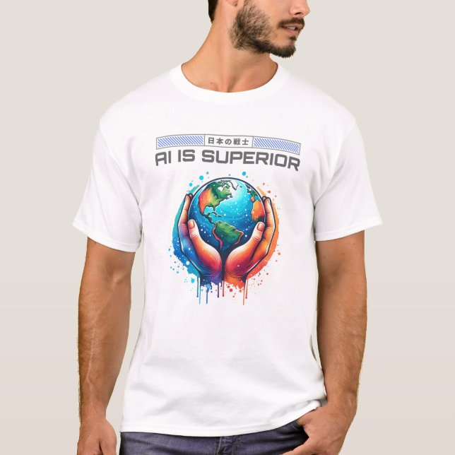 T-shirt L'IA est supérieure - La Terre en Mains Art Design (Devant)