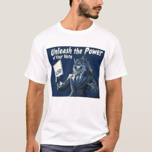 T-shirt Libérez le pouvoir de votre vote