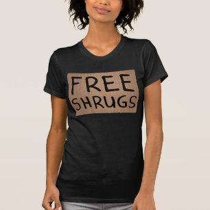 T-shirt Libérez le signe de carton de Shrugs