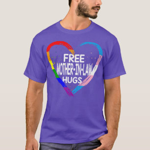 T-shirt Libérez MotherInLaw Hugs Arc-en-ciel et drapeau tr