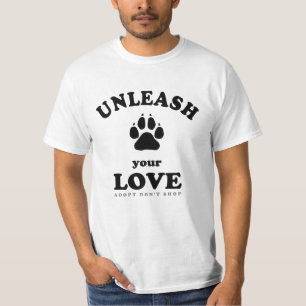 T-shirt Libérez votre amour   Citation Amoureux des chiens