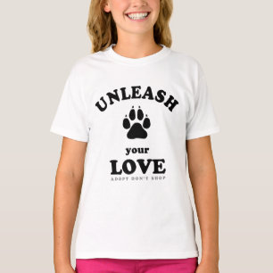 T-shirt Libérez votre amour   Devis d'adoption de chien