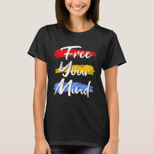 T-shirt Libérez votre esprit de motivation et de citation