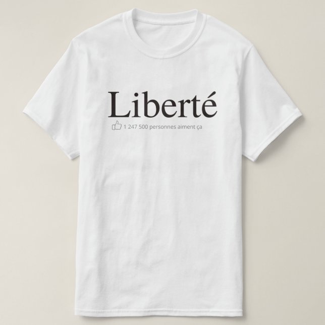 T-shirt Liberté comme réseaux sociaux (Design devant)