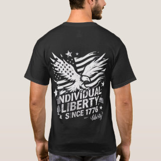 T-shirt Liberté individuelle depuis 1776 Graphique d'aigle