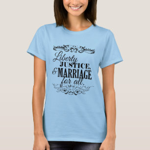 T-shirt LIBERTÉ JUSTICE ET MARIAGE POUR TOUS -.png
