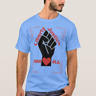 T-shirt Liberté officielle et justice pour tous Collection