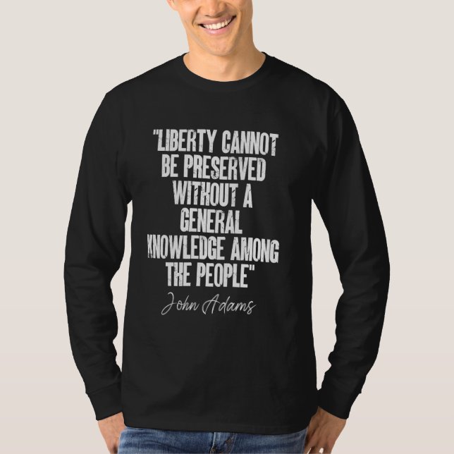 T-shirt Liberty Impossible de connaître les gens Citer Joh (Devant)