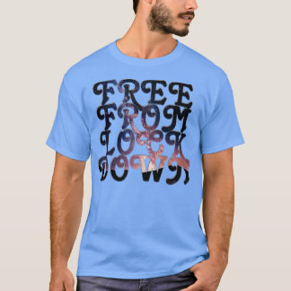 T-SHIRT LIBRE DE VERROUILLER