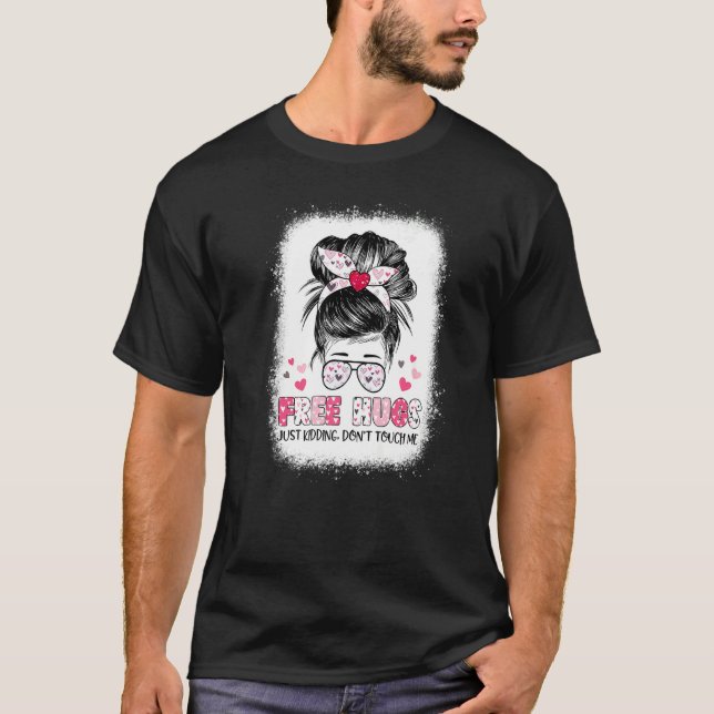 T-shirt Libre Hugs Juste Kidding Ne me touchez pas 1 (Devant)