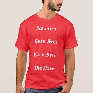 T-shirt Libre ! Libre ! Libre !