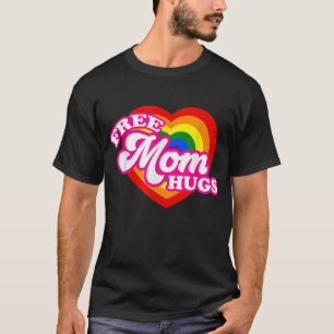 T-shirt Libre Maman Hugs pour les femmes Gay pride LGBTQ