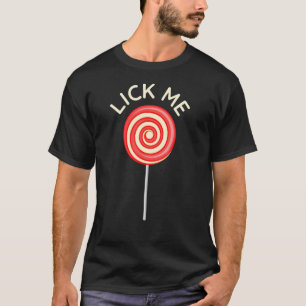 T-shirt Lick Me Lollipop Suceuse Valentine