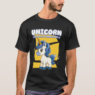 T-shirt Licorne Moins Galoper Plus Étinceler Licorne