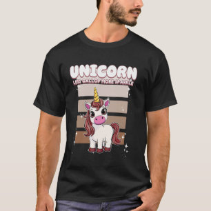 T-shirt Licorne Moins Galoper Plus Étincelle Licorne  2