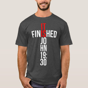 T-shirt L'idée du don chrétien Il est terminé Evangile 