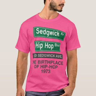 T-shirt Lieu de naissance Hip hop 1520, Ave Sedgwick. 50 A