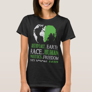 T-shirt Lieu de naissance Terre Race Politique humaine Fre