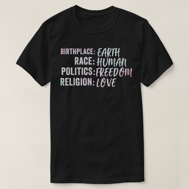 T-shirt Lieu de naissance Terre Race Politique humaine Lib (Design devant)