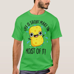 T-shirt LIfe Est Court Faire L'Humeur De Il Drôle Éponge P
