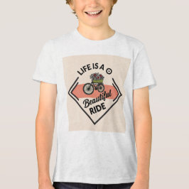 T-Shirt Life Is A Beautiful Ride Tri-Blend Shirt