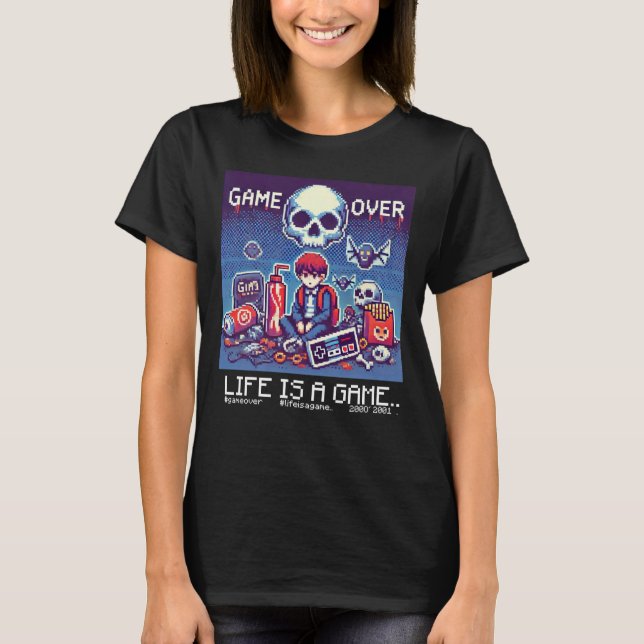 T-shirt Life Is A Game.. : Game Over (fille joueuse) (Devant)