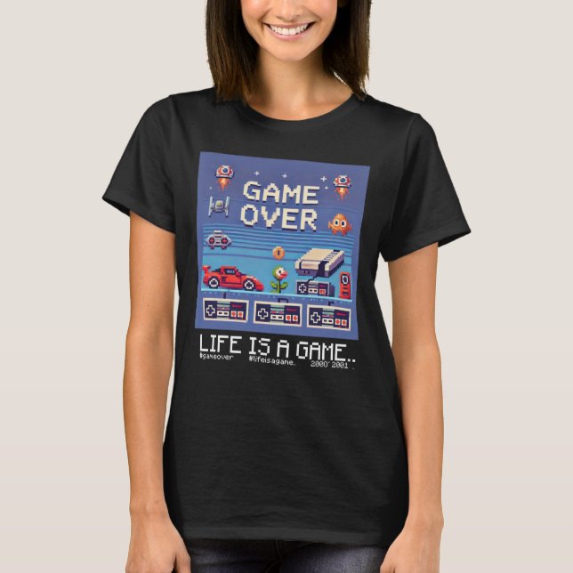 T-shirt Life Is A Game.. : Game Over (fille joueuse) (Devant)