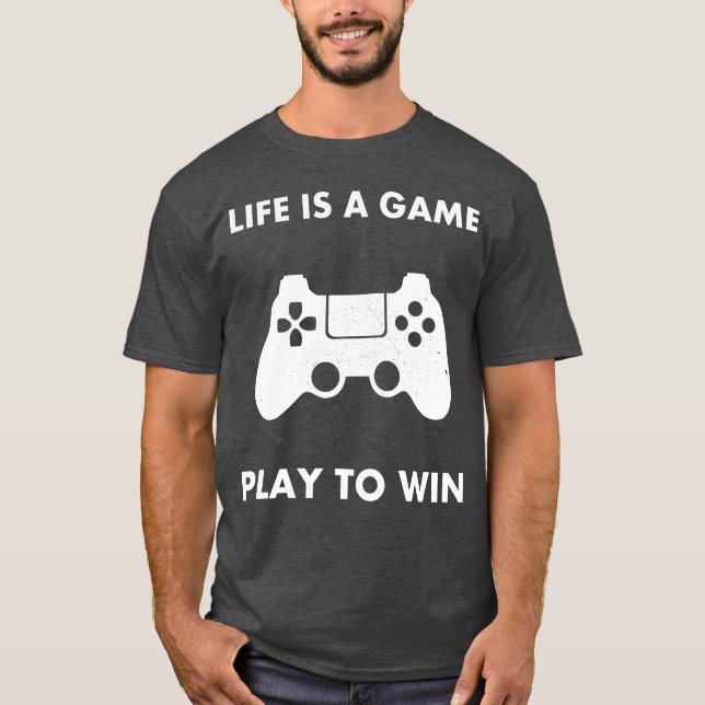 T-shirt Life Is A Game Playo Win gift retro (Devant)