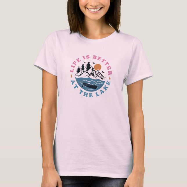T-shirt Life Is Better At the Lake (Devant)