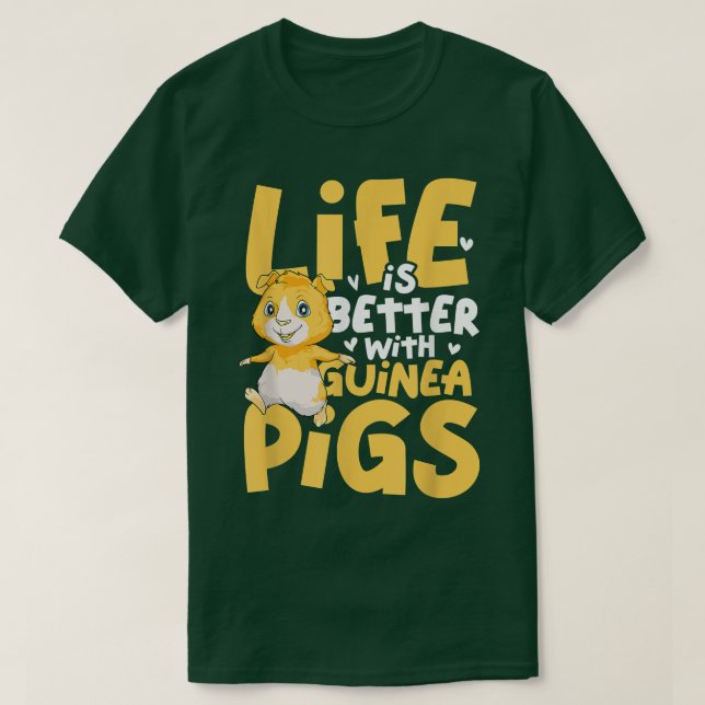 T-shirt Life Is Better With Guinea Pigs3942  (Design devant)