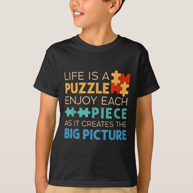 T-shirt Life Is Puzzle Enjoy Each Ece _ Jigsaw Puzzle Love (Devant)