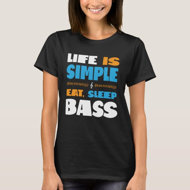 T-shirt Life is Simple Eat Sleep Sing Barbershop Quartet B (Devant)