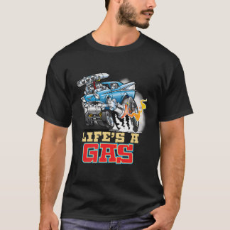 T-shirt Life'S A Gas 1957 Hot Rod Gasser Drag Racing Car
