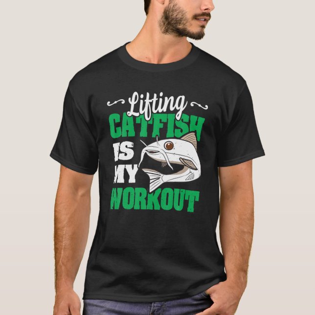 T-shirt Lifting Catfish Est Mon Entraînement Drôle Noodlin (Devant)
