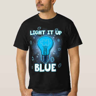 T-shirt Light It Up Blue Autism Shirt I Wear Blue For Awar