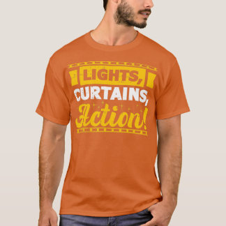 T-shirt Lights Curtains Action Theatre Entertainment Broad