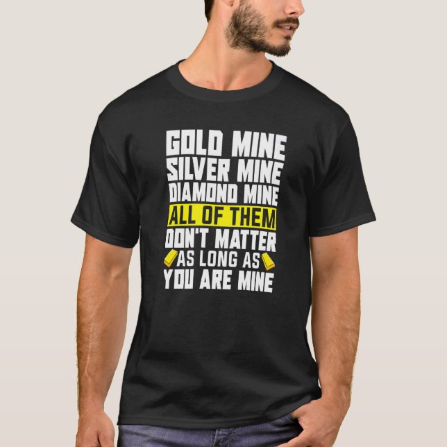 T-shirt Ligne de collecte Gold Miner Gold Prospecter Gold  (Devant)