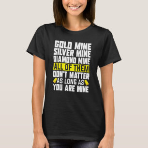 T-shirt Ligne de collecte Gold Miner Gold Prospection Gold