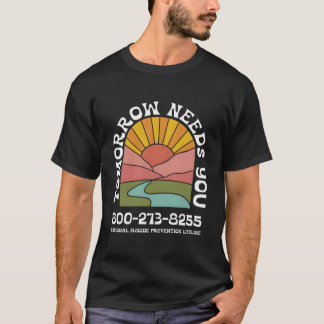 T-shirt Ligne de prévention nationale Demain a besoin de v