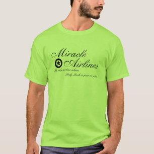 T-shirt Lignes aériennes officielles de miracle
