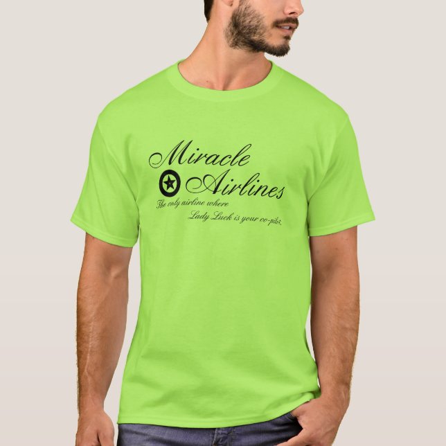 T-shirt Lignes aériennes officielles de miracle (Devant)