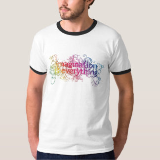 T-shirt L'imagination est tout !