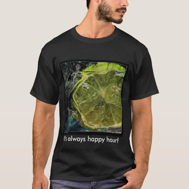T-shirt LIMElarge, il est toujours heure heureuse ! (Devant)