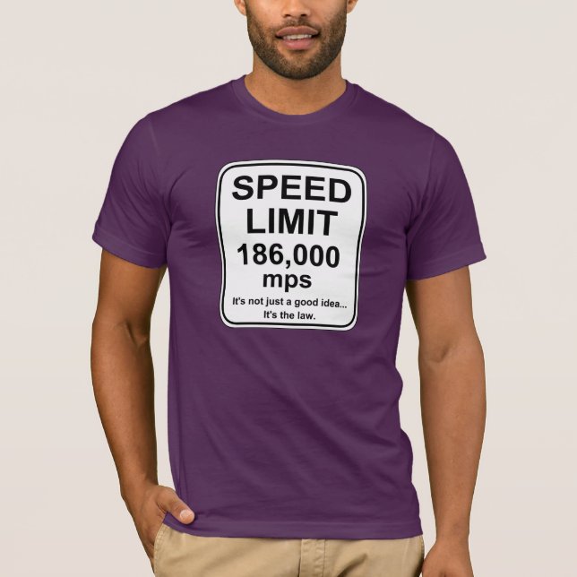 T-shirt Limite de vitesse de 186 000 mps (Devant)