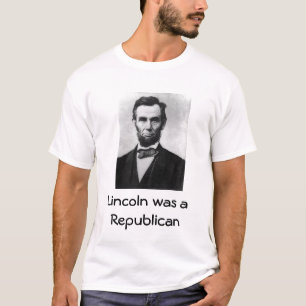 T-shirt Lincoln, Lincoln était un républicain