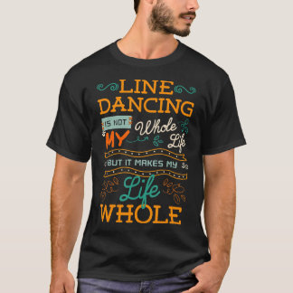 T-shirt Line Dancing Chorégraphié Dance Teacher Group Dan