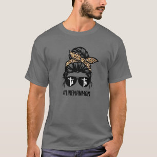 T-shirt Lineman Maman Vie Messine Bun Lunettes de cheveux 