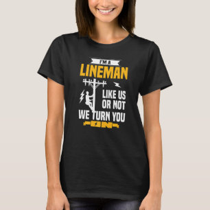 T-shirt Lineman Stuff Hommes Femme Techniciens électriques